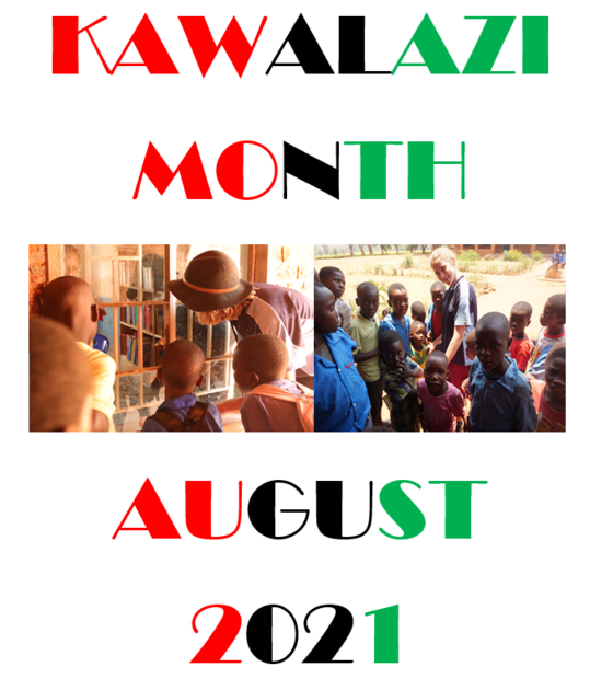 Kawalazi Month August 2021