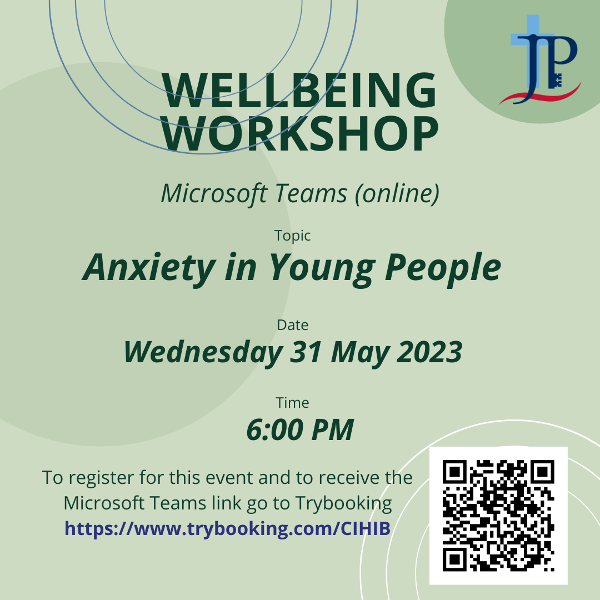Wellbeing Workshop - Anxiety in Young People 31.05.2023.png