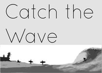 Catch the Wave.JPG
