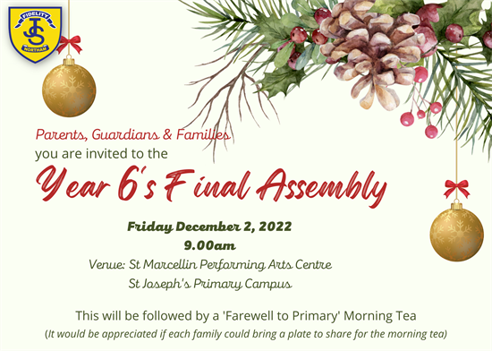 2022 Year 6 Final Assembly Invitation