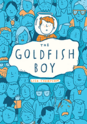 The_Goldfish_Boy_UK_Cover.png