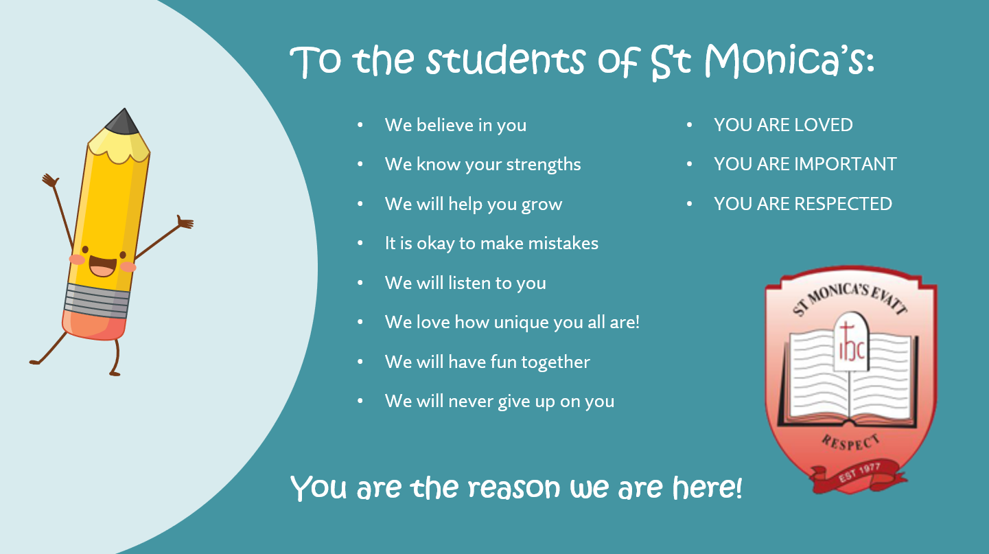 to the students of st Monicas